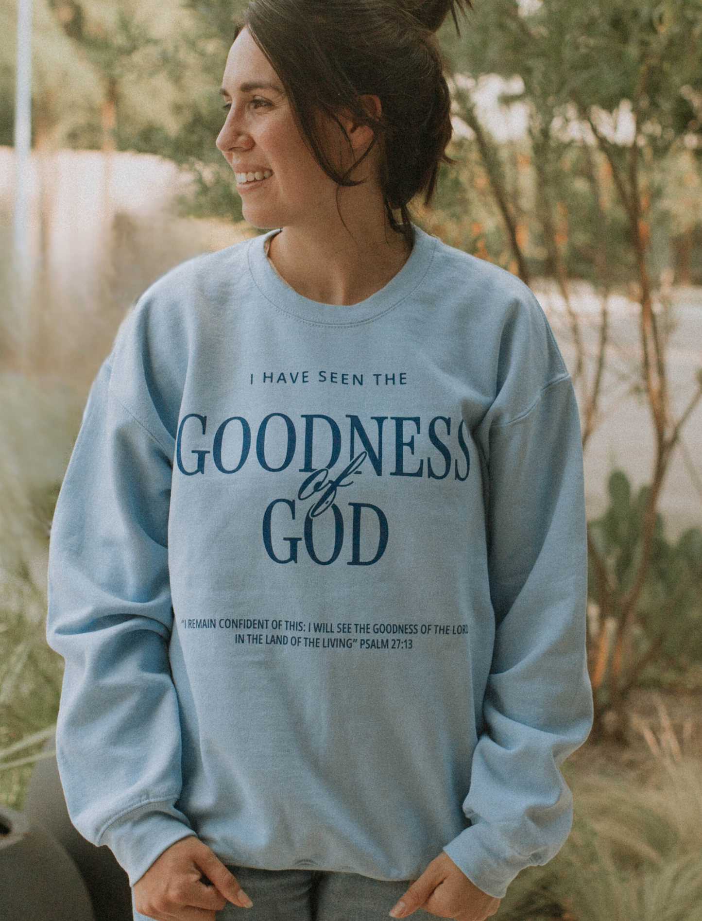 Goodness of God Sweatshirt