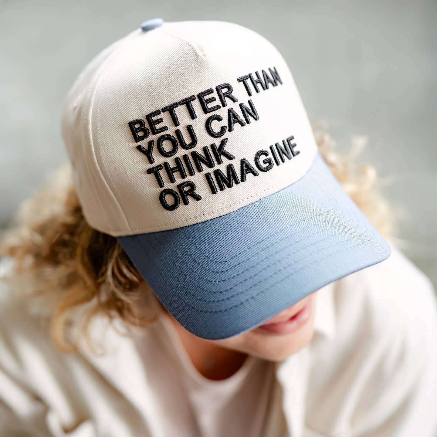 Better Than You Can Think Trucker Hat